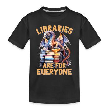 Bibliotheken Sind Für Alle Da Bibliothekar - Kinder Premium Bio T-Shirt - Schwarz - Vorne