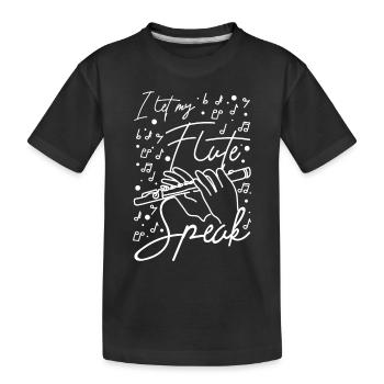 I let my flute speak - Kinder Premium Bio T-Shirt - Schwarz - Vorne