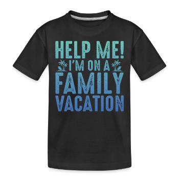 Au secours, je suis en vacances en famille - T-shirt bio Premium Enfant - noir - Devant