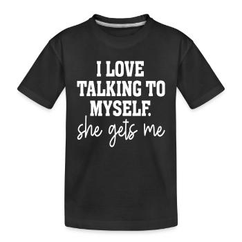 J’adore me parler à moi-même, elle me comprend - T-shirt bio Premium Enfant - noir - Devant