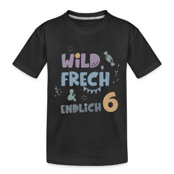 Kindergeburtstag T-Shirt Endlich Wild frech Feier - Kinder Premium Bio T-Shirt - Schwarz - Vorne