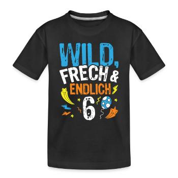 Kindergeburtstag T-Shirt Endlich Wild frech Feier - Kinder Premium Bio T-Shirt - Schwarz - Vorne