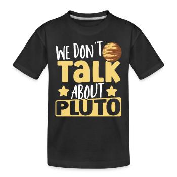 Astrologie Nous ne parlons pas de Pluton - T-shirt bio Premium Enfant - noir - Devant
