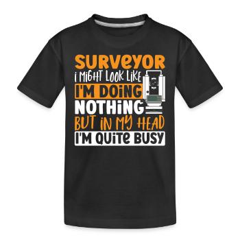 Géomètre : Je pourrais ressembler à ça, - T-shirt bio Premium Enfant - noir - Devant