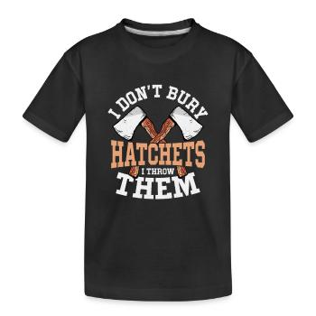 Je n’enterre pas les haches, je les jette à la hache - T-shirt bio Premium Enfant - noir - Devant