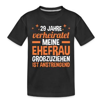 Ehe Samthochzeit 29 Jahre Verheiratet Hochzeitstag - Kinder Premium Bio T-Shirt - Schwarz - Vorne