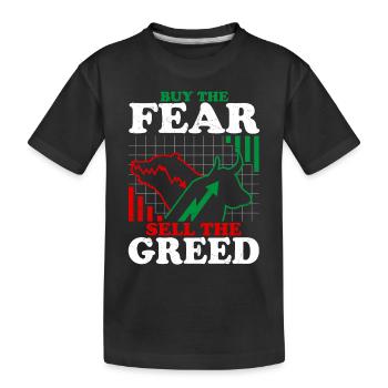 Acheter la peur Vendre la cupidité Bourse Trading T - T-shirt bio Premium Enfant - noir - Devant