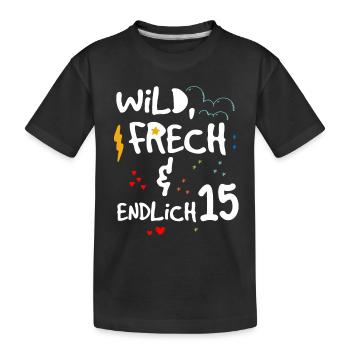 Kindergeburtstag T-Shirt Endlich Wild frech Feier - Kinder Premium Bio T-Shirt - Schwarz - Vorne