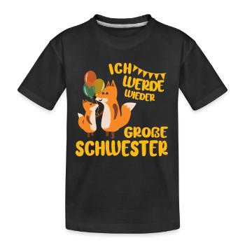 Bald Wieder Große Schwester Verkünden Fuchs - Kinder Premium Bio T-Shirt - Schwarz - Vorne