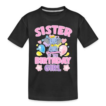 Sister Of the Birthday Girl Elephant Family Party - Kids' Premium Organic T-Shirt - black - Front
