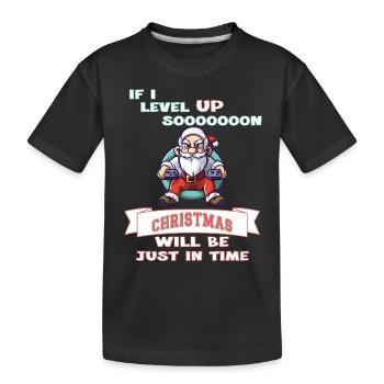 Si je monte de niveau bientôt, Noël arrivera juste à temps - T-shirt bio Premium Enfant - noir - Devant