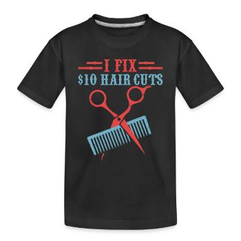 Je répare les coupes de cheveux à 10 $ Coupe de cheveux de de salon de coiffure - T-shirt bio Premium Enfant - noir - Devant