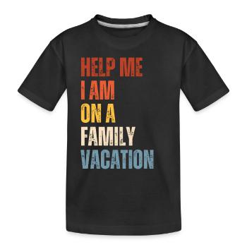 Au secours, je suis en vacances en famille - T-shirt bio Premium Enfant - noir - Devant