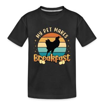 Poultry Farmer My Pet Makes Breakfast Chicken Coop - Kinder Premium Bio T-Shirt - Schwarz - Vorne