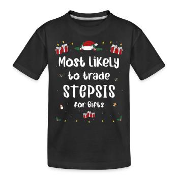 Le plus susceptible d’échanger des belles-filles contre des cadeaux de Noël - T-shirt bio Premium Enfant - noir - Devant