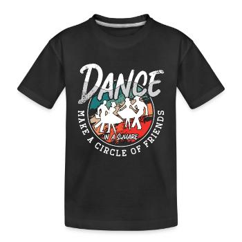 Danse carrée danse dans un carré Faire danser le couple - T-shirt bio Premium Enfant - noir - Devant