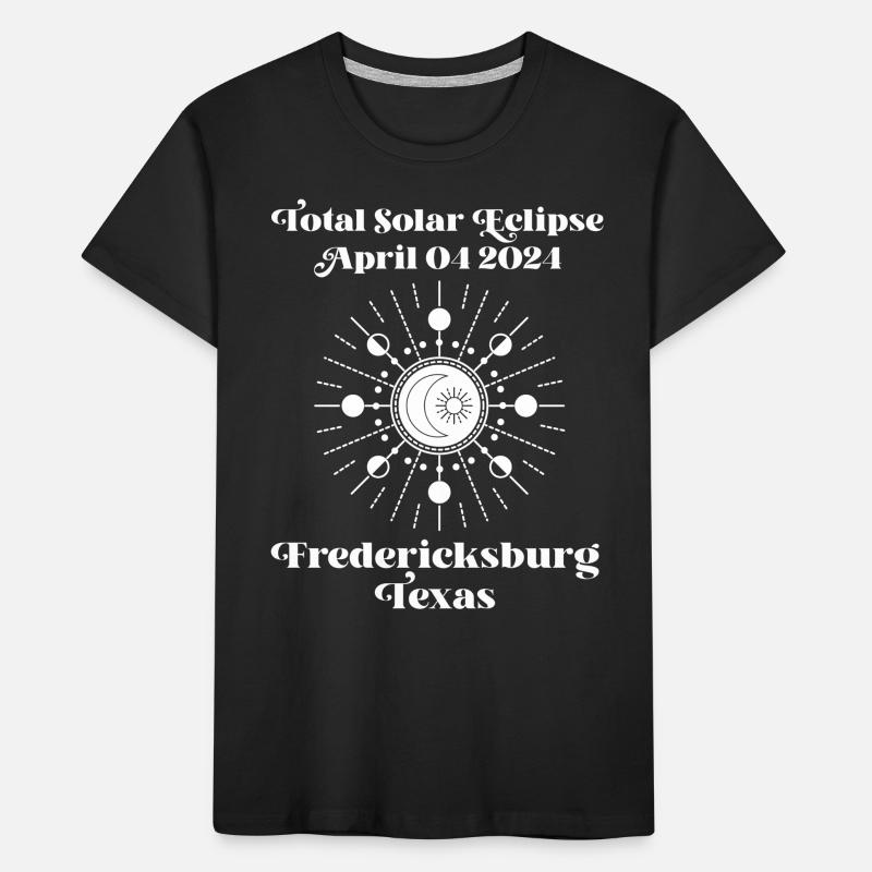 Total Solar Eclipse 2024 Fredericksburg Texas Kinder Premium Bio T-Shirt