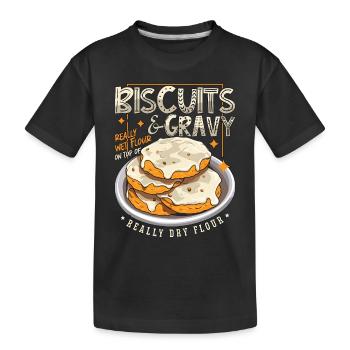 Biscuits & Sauce Farine Vraiment Humide Cuisine du Sud - T-shirt bio Premium Enfant - noir - Devant