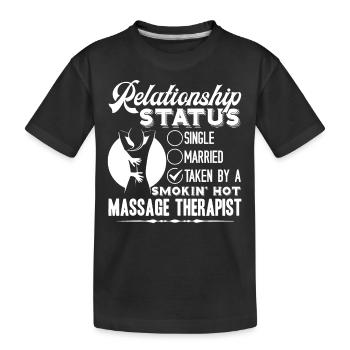 Massage Therapist Relationship Status - Kids' Premium Organic T-Shirt - black - Front