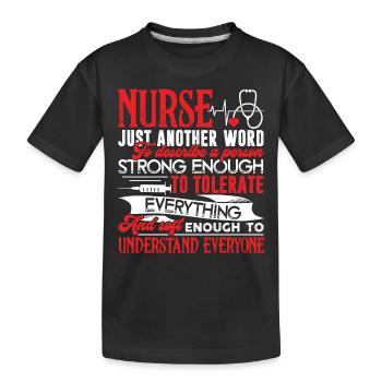 Nurse Nurse Just Another Word - Kids' Premium Organic T-Shirt - black - Front