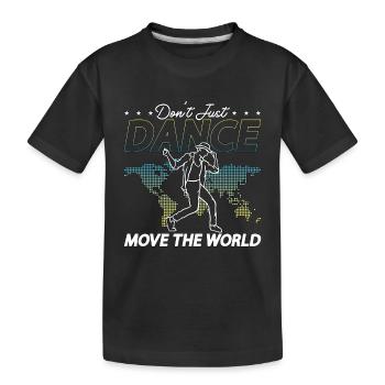 Les mouvements de danse ne se contentent pas de faire bouger la piste de danse - T-shirt bio Premium Enfant - noir - Devant
