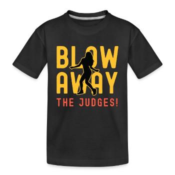 Dance Moves Blow Away The Judges Loves Dancing - Kinder Premium Bio T-Shirt - Schwarz - Vorne