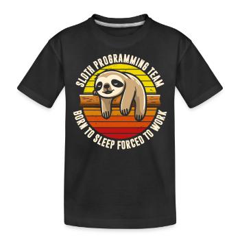 Sloth Programming Team - Kids' Premium Organic T-Shirt - black - Front