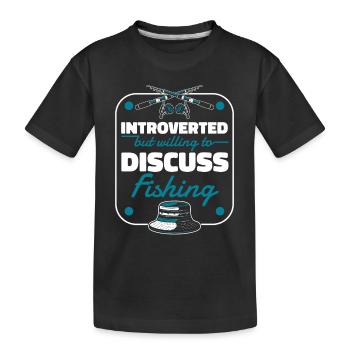 Introverti mais prêt à discuter de la pêche à la ligne - T-shirt bio Premium Enfant - noir - Devant