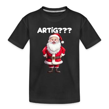 Nikolaus Artig Brav Anständig für Kinder und - Kinder Premium Bio T-Shirt - Schwarz - Vorne