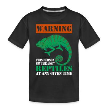 Warnung Diese Person Kann Über Reptilien Sprechen - Kinder Premium Bio T-Shirt - Schwarz - Vorne