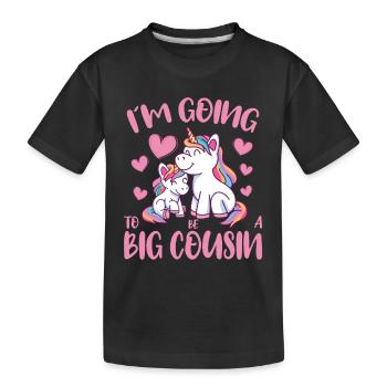 Going To Be A Big Cousin Unicorn Promoted To Big - Kids' Premium Organic T-Shirt - black - Front