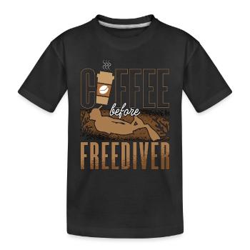 Freediving Coffee Before Apnea Diver Coffee Lover - Kinder Premium Bio T-Shirt - Schwarz - Vorne