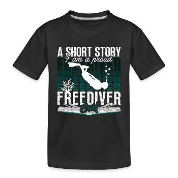 Freediving A Short Story I Am A Proud Apnea Diver - Kinder Premium Bio T-Shirt - Schwarz - Vorne