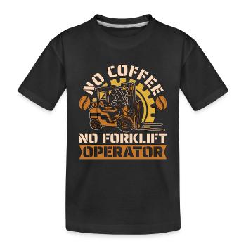 Opérateur de chariot élévateur Pas de magasin de café Amateur de café - T-shirt bio Premium Enfant - noir - Devant