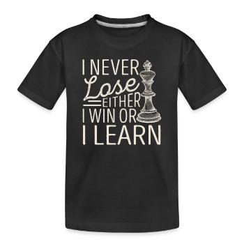 Ich verliere nie, entweder ich gewinne oder ich - Kinder Premium Bio T-Shirt - Schwarz - Vorne
