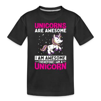Einhörner Sind Großartig Bin Ich Ein Einhorn - Kinder Premium Bio T-Shirt - Schwarz - Vorne