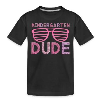 Kindergarten Dude Funny Pre School Bff Best Friend - Kids' Premium Organic T-Shirt - black - Front