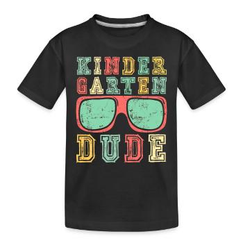 Kindergarten Dude Funny Pre School Bff Best Friend - Kids' Premium Organic T-Shirt - black - Front
