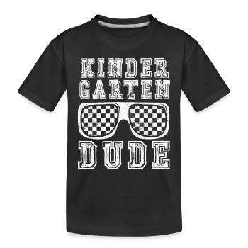 Kindergarten Dude Funny Pre School Bff Best Friend - Kids' Premium Organic T-Shirt - black - Front