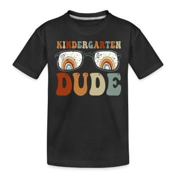 Kindergarten Dude Funny Pre School Bff Best Friend - Kids' Premium Organic T-Shirt - black - Front