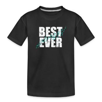 Best Ever Music Music Tone - Kids' Premium Organic T-Shirt - black - Front