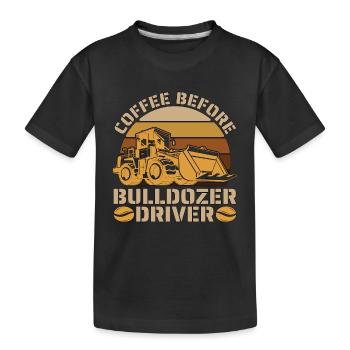 Bulldozer Driver Coffee Machinery Coffee Lover - Kinder Premium Bio T-Shirt - Schwarz - Vorne