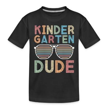 Kindergarten Dude Funny Pre School Bff Best Friend - Kids' Premium Organic T-Shirt - black - Front