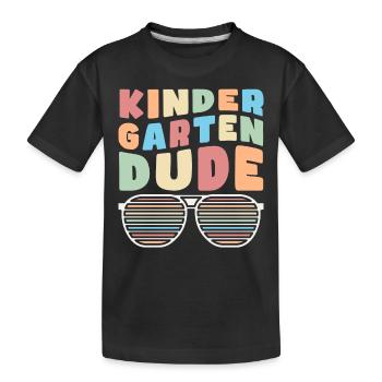 Kindergarten Dude Funny Pre School Bff Best Friend - Kids' Premium Organic T-Shirt - black - Front
