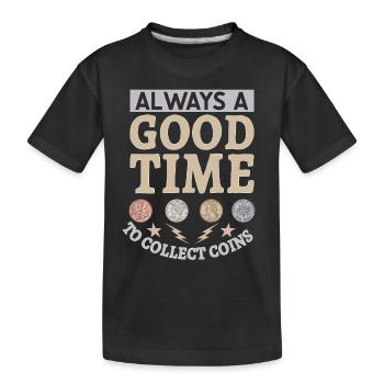 Collection de pièces de monnaie amusante pour les collectionneurs de pièces de monnaie et - T-shirt bio Premium Enfant - noir - Devant