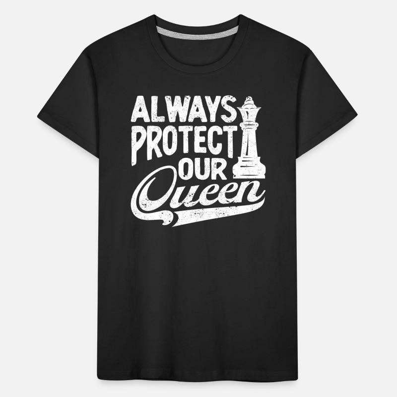Always Protect Your Queen Cool Chess Player Kids' Premium Organic T-Shirt