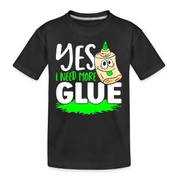 Ja, ich brauche mehr Leim Schleim Diy Flüssigkeit - Kinder Premium Bio T-Shirt - Schwarz - Vorne
