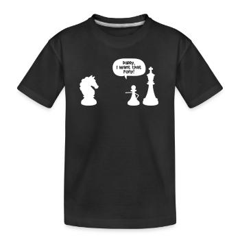 Papa, je veux que le plateau de jeu d’échecs drôle de poney - T-shirt bio Premium Enfant - noir - Devant