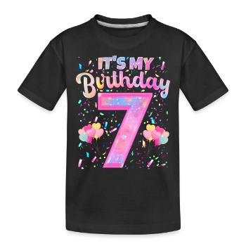 My 7th Birthday 7 Years Girl Gift Seven - Kids' Premium Organic T-Shirt - black - Front