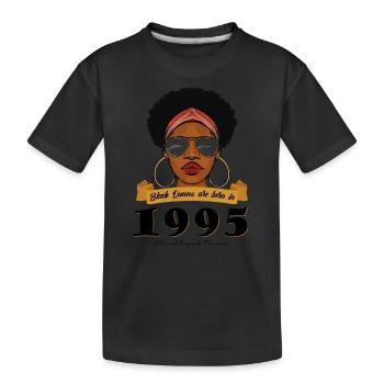 Black Queens Nées en 1995, elles ont 29 ans et regardent - T-shirt bio Premium Enfant - noir - Devant
